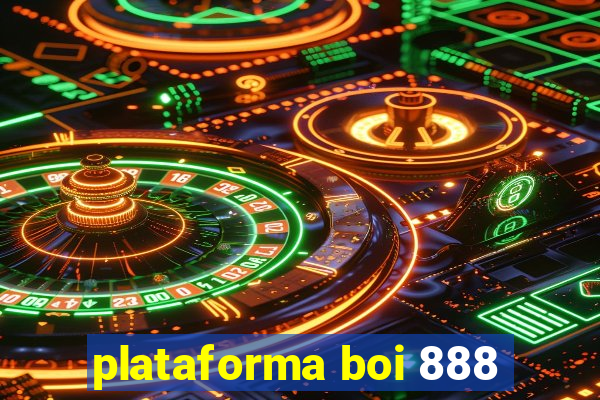 plataforma boi 888